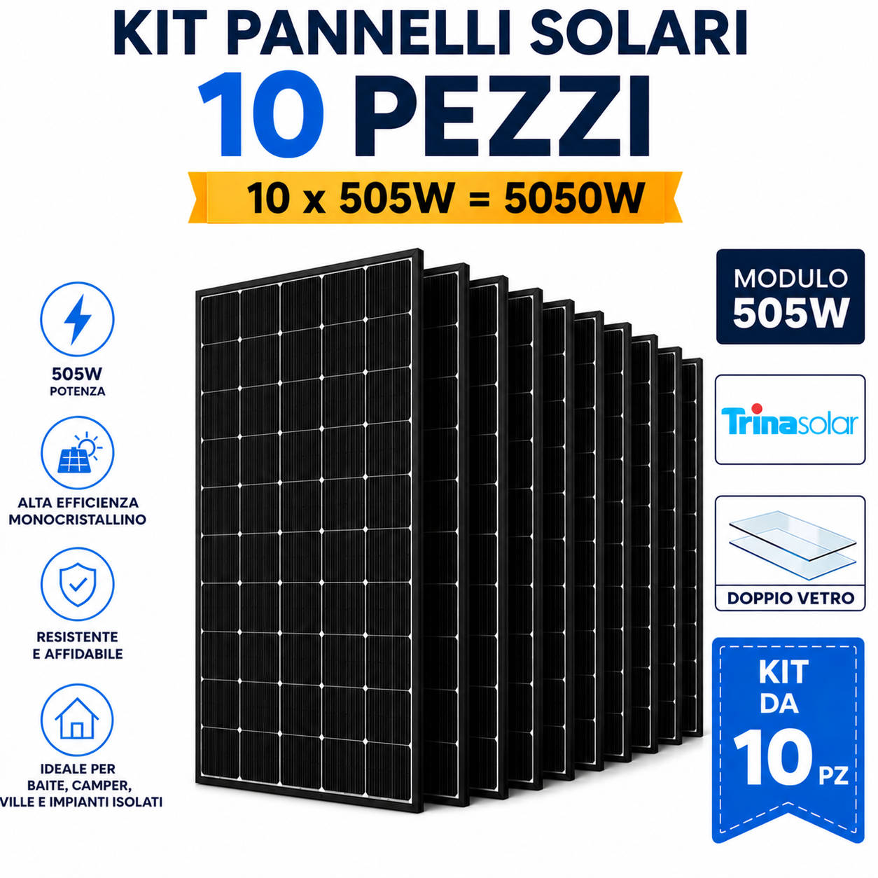 Kit 10 Pannelli Fotovoltaici 505W Monocristallini Doppio Vetro Kit 10 Pannelli Fotovoltaici 505W Monocristallini Doppio Vetro
